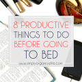 8-Productive-Things-To-Do-Before-Going-To-Bed-Simply-Organize-Life-Main