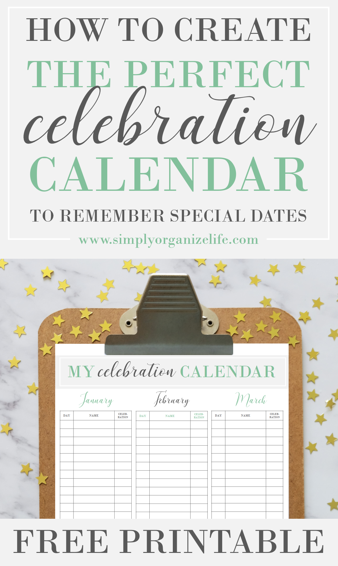 How to Create the Perfect Yearly Celebration Calendar {FREE PRINTABLE}