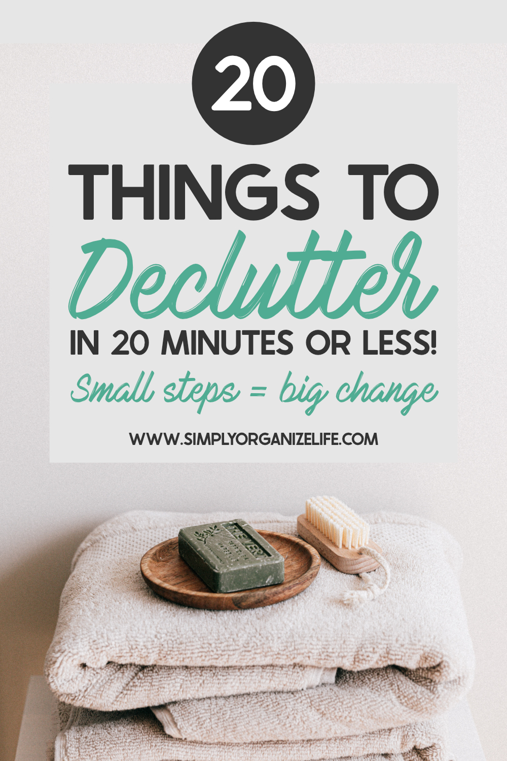 SIMPLY-ORGANIZE-LIFE-DECLUTTER-YOUR-HOME-30-THINGS-TO-DECLUTTER-TODAY-Blog-Image.jpg